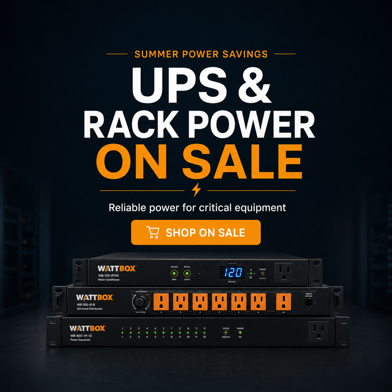 WattBox UPS and rack power products featured in a summer power savings sale banner.